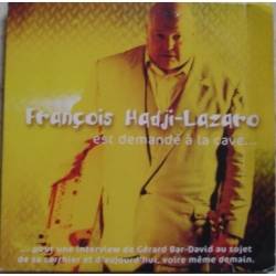 Francois Hadji-Lazaro Est Demandé à la Cave...